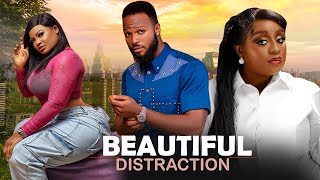 BEAUTIFUL DISTRACTION - QUEEN NWOKOMA, EVIA SIMON , OGBU JOHNSON -Latest Nigerian Movies