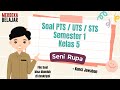 Kuis Seni Rupa Kelas 5