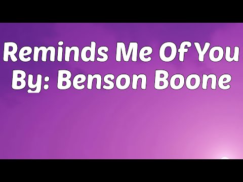 Benson Boone - Reminds Me Of You (Lyrics)