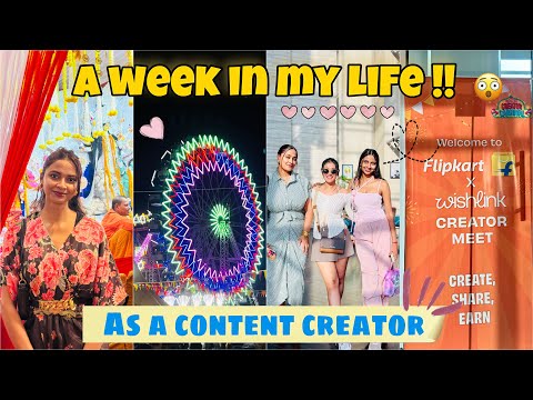 A WEEK IN MY LIFE AS A CONTENT CREATOR || Pandal Hoping, Creator Meet-up & Many More✨#classywings