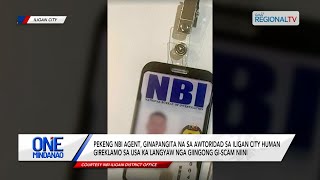 Pekeng NBI agent, ginapangita human gireklamo sa usa ka langyaw nga gi-scam niini | One Mindanao
