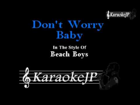 Don’t Worry Baby (Karaoke) – Beach Boys