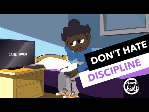 ChurchKids: Don't Hate Discipline