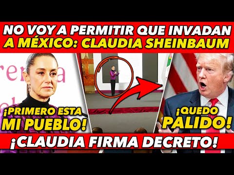 SE ACAB0! CLAUDIA FIRMA PODER0S0 DECRETO QUE PONE A SUDAR A DONALD TRUMP ¡QUEDO MUDO!