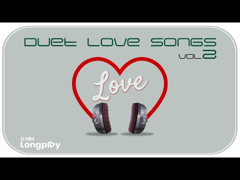 รวมเพลงฮิต Duet Love songs VOL.2 l ป๊อบ ปองกุล feat.จิ๋ว ปิยะนุช, บ Potato feat.LULA, DOUBLE YOU