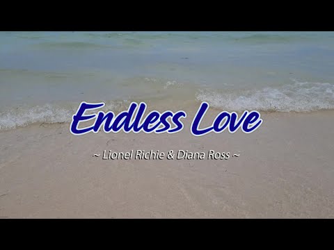 ENDLESS LOVE – (Karaoke Version) – in the style of Lionel Richie & Diana Ross