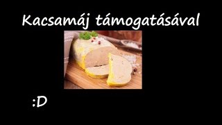 Kacsamáj Támogatásával :