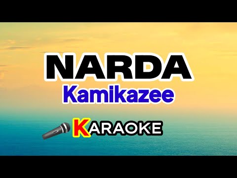 Narda – Kamikazee (Karaoke Version)