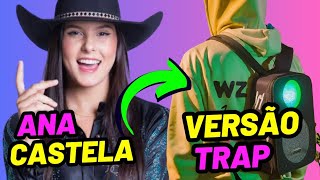 Ana Castela - Nosso Quadro (Versão Trap)