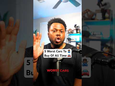 5 Worst Cars To Buy Of All Time 🙅🏾‍♂️🚘 #carbuying #carshopping #carfinance #personalfinance