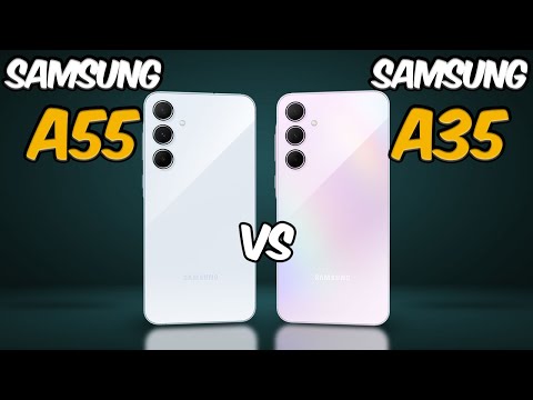 Samsung Galaxy A55 vs Samsung Galaxy A35