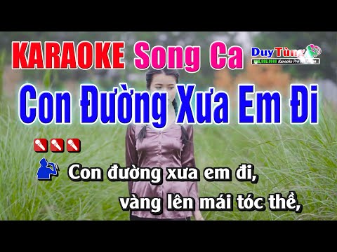 Karaoke || Con Đường Xưa Em Đi – Song Ca || Nhạc Sống Duy Tùng
