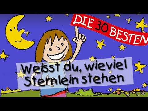 Weißt du, wieviel Sternlein stehen - Die besten Schlaflieder für Kinder || Kinderlieder