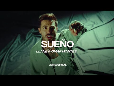 Llane & Omar Montes – Sueño (Lyric Video/Letra) | CantoYo