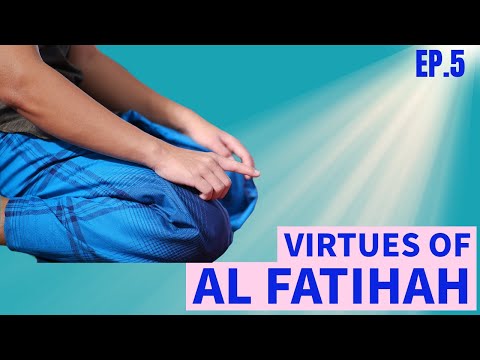 Virtues of Al Fatihah #TafsirIbnKathir #Episode5 #TafsirThursday