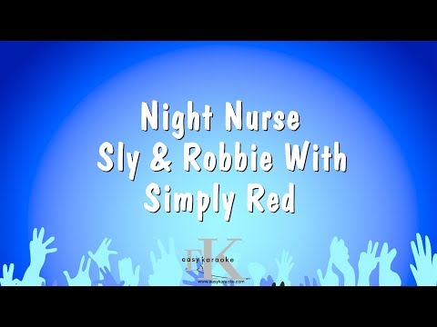 Night Nurse – Sly & Robbie With Simply Red (Karaoke Version)