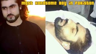 Most Handsome boy of Pakistan Naqeeb Ullah Masood 😰💔