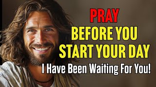 Always Seek Divine Guidance In Prayer Before You Begin Your Day (Morning Prayer)