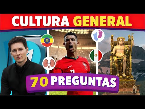 70 preguntas de CULTURA GENERAL