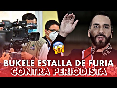 Bukele estalló de furia contra periodista👊 Lo trató de dictador por tener presos a "angelitos"