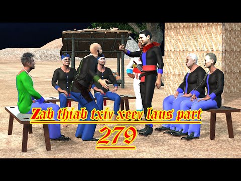 zab thiab txiv xeev laus part 279