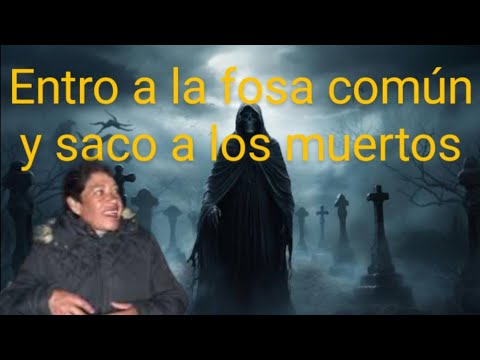 Soy mujer y desentierro a los muertos de la fosa