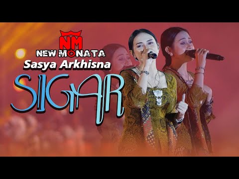 SASYA ARKHISNA - SIGAR | NEW MONATA | LIVE JATIM PHORIA PASURUAN