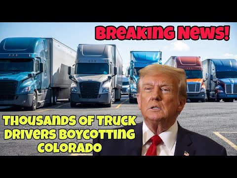 Breaking News! Thousands Of Truck Drivers Boycotting Colorado Until Trumps Name Is Back On Ballot ?
