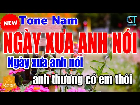 Ngày Xưa Anh Nói Karaoke Nhạc Sống Tone Nam | Làng Hoa Karaoke