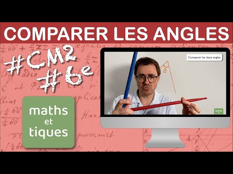 Comparer les ANGLES à l'aide d'un GABARIT - CM2 / Sixième