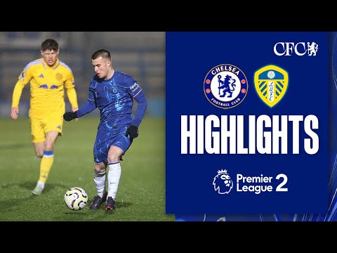 Chelsea U21 1-1 Leeds United U21 | HIGHLIGHTS | PL2 2024/25