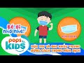 Học cách đeo khẩu trang và rửa tay đúng cách