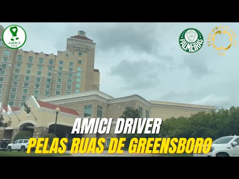 AMICI DRIVER PELAS RUAS DE GREENSBORO ATÉ O HOTEL DO PALMEIRAS