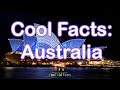 Exploring Fascinating Facts About Australia