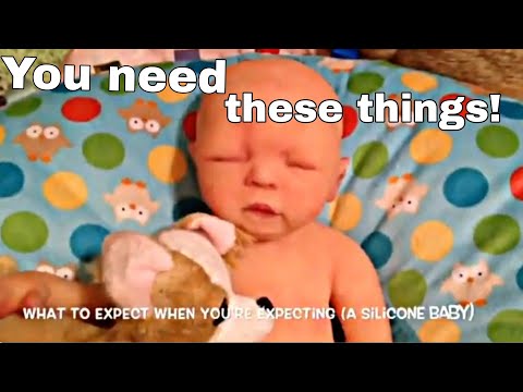 What You Need For Your NEW (Silicone) Baby!