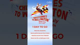1 day to go - Chitty comes to Wellington