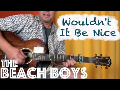Wouldn't it be nice to be able to play Wouldn't It Be Nice??