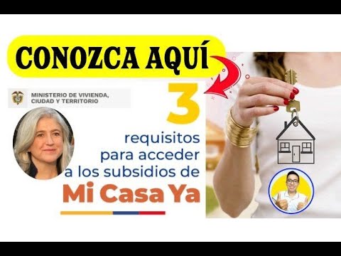 Conozca Aqu Los Requisitos Indispensables Para Acceder Al Subsidio