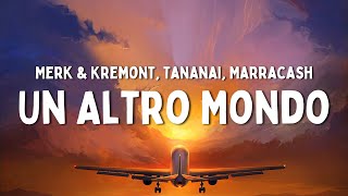 Merk & Kremont, Tananai, Marracash - Un Altro Mondo (Testo/Lyrics)