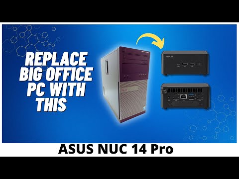 Replace Big Office PC With This ASUS NUC 14 Pro