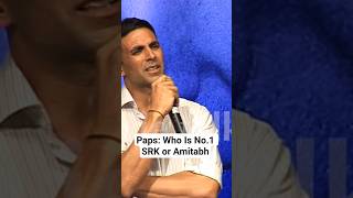 #akshaykumar answers on who is No 1 #shahrukhkhan or #amitabhbachchan