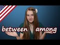 Difference Between 'Between' and 'Among'