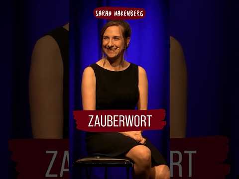 Wie heißt das Zauberwort? Termine & Tickets: sarah-hakenberg.de