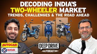 Riding the change: How India’s two-wheeler market is evolving | Deep Drive Podcast | Autocar India