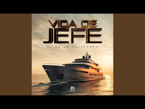 Vida De Jefe