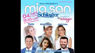 MIA SAN SCHLAGER - PRÄSENTIERT VON MAX WEIDNER (04. Oktober 2025 in Waldmünchen)