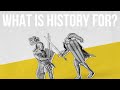 Understanding the Importance of History
