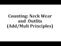 Understanding the Additive and Multiplicative Principles