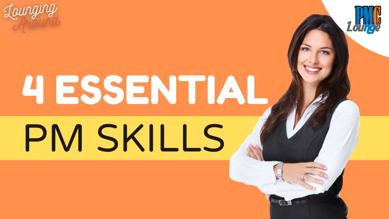 Four Essential Skills all Project Managers must Possess