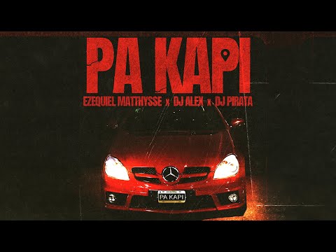 PA KAPI  - DJ Alex, Ezequiel Matthysse, DJ Pirata (Video Oficial)